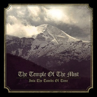 The Temple of the Mist - Into the Tombs of Time The Temple of the Mist - Into the Tombs of Time