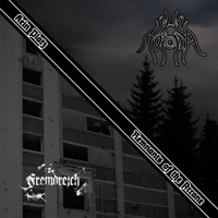Fremdreich/Noxia - Kein Platz/Remnants of the Arcane