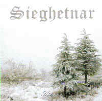 Sieghetnar - Kältetod Sieghetnar - Kältetod