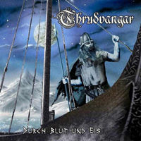Thrudvangar - Durch Blut und Eis (CD+DVD) Thrudvangar - Durch Blut und Eis (CD+DVD)