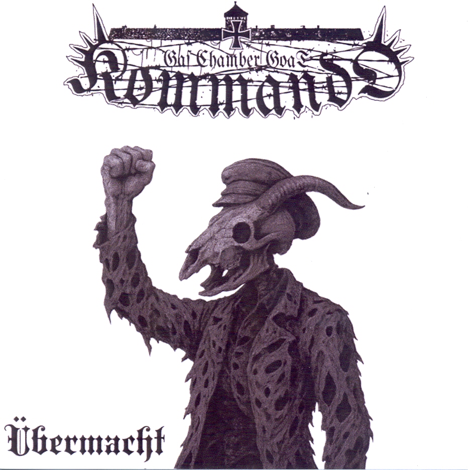 Gas Chamber Goat Kommando - Übermacht