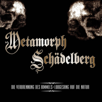 Metamorph/Schädelberg - Split CD Metamorph/Schädelberg - Split CD