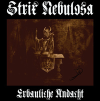 Strix Nebulosa - Erbauliche Andacht (Doppel CD) Strix Nebulosa - Erbauliche Andacht (Doppel CD)