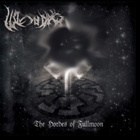 Wolfsfang - The Hordes of Fullmoon Wolfsfang - The Hordes of Fullmoon