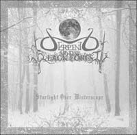 Serpent Of The Black Forest - Starlight Over Winterscape Serpent Of The Black Forest - Starlight Over Winterscape