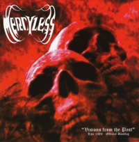 Mercyless - Visions from the Past Mercyless - Visions from the Past