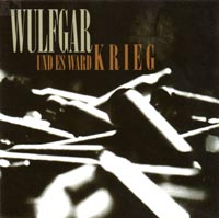 Wulfgar - Und es ward Krieg Wulfgar - Und es ward Krieg